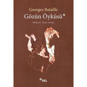 Gözün Öyküsü - Georges Bataille