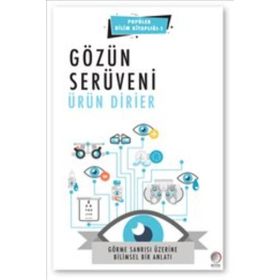 Gözün Serüveni - Ürün Dirier