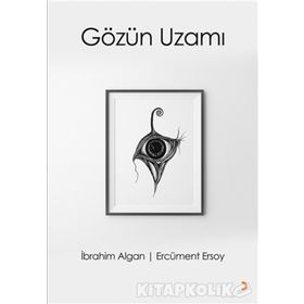 Gözün Uzamı - Ercüment Ersoy İbrahim Algan