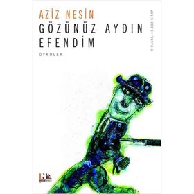 GÖZÜNÜZ AYDIN EFENDIM - AZIZ NESIN