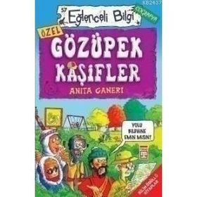 GÖZÜPEK KAŞİFLER - ANITA GANERI