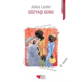 GÖZYAŞI GÜNÜ - JULIUS LESTER