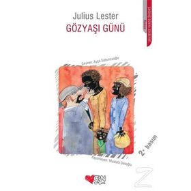 GÖZYAŞI GÜNÜ - JULIUS LESTER