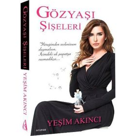 Gözyaşı Şişeleri - Yeşim Akıncı