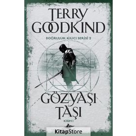 Gözyaşı Taşı - Kısım 1 - Terry Goodkind