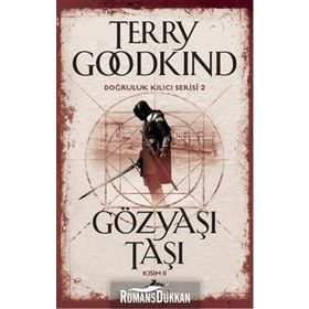 Gözyaşı Taşı - Kısım 2 - Terry Goodkind