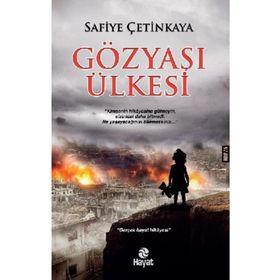 Gözyaşı Ülkesi - Safiye Çetinkaya