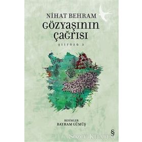Gözyaşının Çağrısı - Nihat Behram