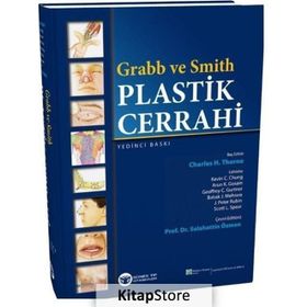 Grabb ve Smith Plastik Cerrahi - Charles H. Thorne