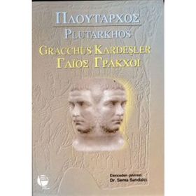 GRACCHUS KARDEŞLER - PLUTARKHOS