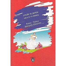 Grace ve Derek - Rusça - Türkçe Bakışımlı Hikayeler Dorlion Yayınları