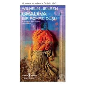 Gradiva - Bir Pompei Düşü - Wilhelm Jensen