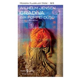Gradiva - Bir Pompei Düşü - Wilhelm Jensen