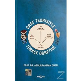 Graf Teorisiyle Türkçe Öğretimi - Abdurrahman Güzel
