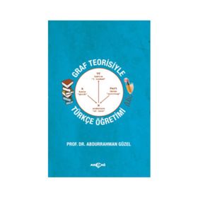 Graf Teorisiyle Türkçe Öğretimi - Abdurrahman Güzel