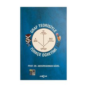 Graf Teorisiyle Türkçe Öğretimi - Abdurrahman Güzel