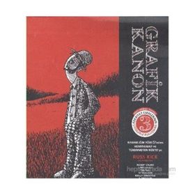 GRAFIK KANON CILT : 3 KARANLIĞIN YÜREĞI'NDEN HEMINGWAY VE TÜKENMEYEN NÜKTE'YE - RUSS KICK