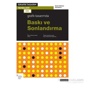 Grafik Tasarımda Baskı ve Sonlandırma - Paul Harris Gavin Ambrose