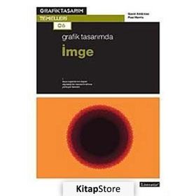 Grafik Tasarımda İmge - Paul Harris Gavin Ambrose