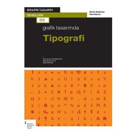 Grafik Tasarımda Tipografi - Gavin Ambrose Paul Harris