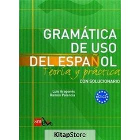 Gramatica De Uso Del Espanol C1-C2 - Luis Aragones Ramon Palencia