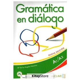 Gramatica En Dialogo A1-A2 +Audio Descargable - Maria de los Angeles Palomino