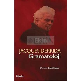 GRAMATOLOJI - JACQUES DERRIDA