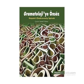Gramatoloji’ye Önsöz - Gayatri Chakravorty Spivak