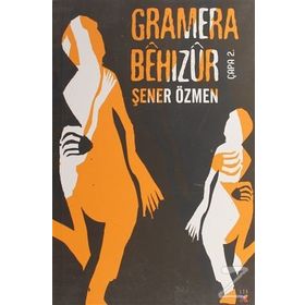 Gramera Behızur - Şener Özmen