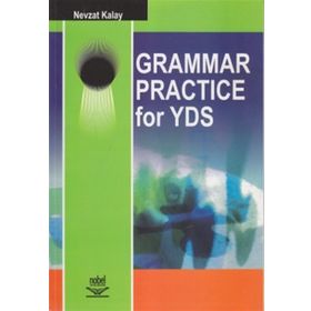 GRAMMAR PRACTICE FOR YDS - NEVZAT KALAY