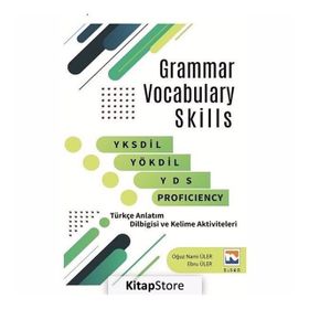 Grammar Vocabulary Skills-YKSDİL YÖKDİL YDS Proficiency