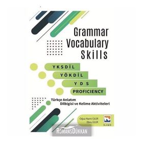 Grammar Vocabulary Skills-YKSDİL YÖKDİL YDS Proficiency