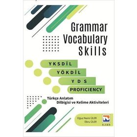 Grammar Vocabulary Skills-YKSDİL YÖKDİL YDS Proficiency