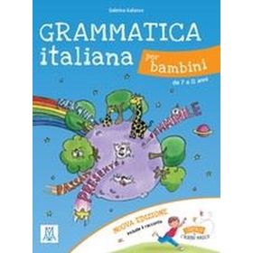 GRAMMATICA ITALIANA PER BAMBINI (ÇOCUKLAR IÇIN İTALYANCA DILBILGISI- 7-11 YAŞ) - SABRINA GALASSO
