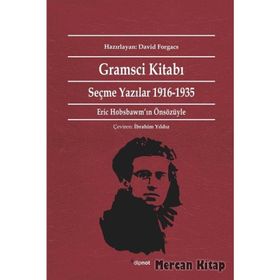 GRAMSCI KİTABI SEÇME YAZILAR 1916-1935 - ANTONIO GRAMSCI