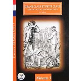 Grand Claus Et Petit Claus Küçük Claus ve Büyük Claus - hanschristian andersen