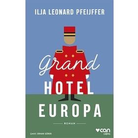 Grand Hotel Europa - Ilja Leonard Pfeijffer