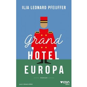 Grand Hotel Europa - Ilja Leonard Pfeijffer