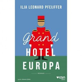 Grand Hotel Europa - Ilja Leonard Pfeijffer
