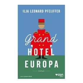 Grand Hotel Europa - Ilja Leonard Pfeijffer