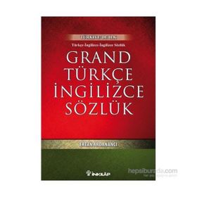 GRAND TÜRKÇE İNGILIZCE SÖZLÜK - ERTAN ARDANANCI