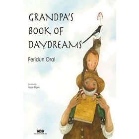 Grandpa's Book of Daydreams - Feridun Oral