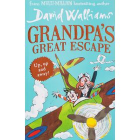 Grandpa's Great Escape - David Walliams