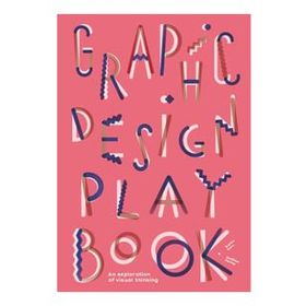 Graphic Design Play Book