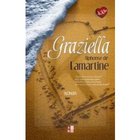 GRAZIELLA - ALPHONSE DE LAMARTINE