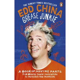 Grease Junkie: A Book Of Moving Parts - Kolektif