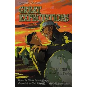 Great Expectations Graphic Dickens - Charles Dickens