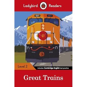 Great Trains - Ladybird Readers Level 2