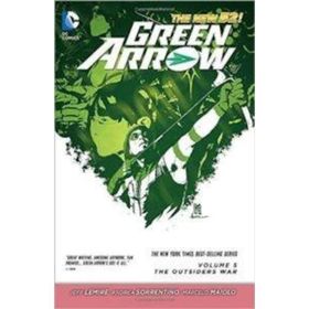 Green Arrow 2011-2016 Vol. 5 The Outsiders War İngilizce Çizgi Roman