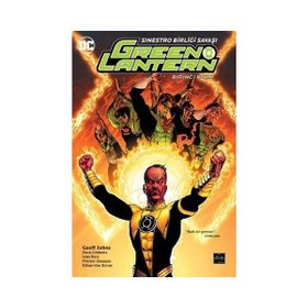 Green Lantern Cilt 6 - Sinestro Birliği Savaşı - Geoff Johns